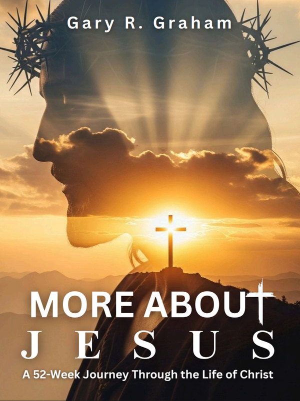 More About Jesus — Student Edition front cover